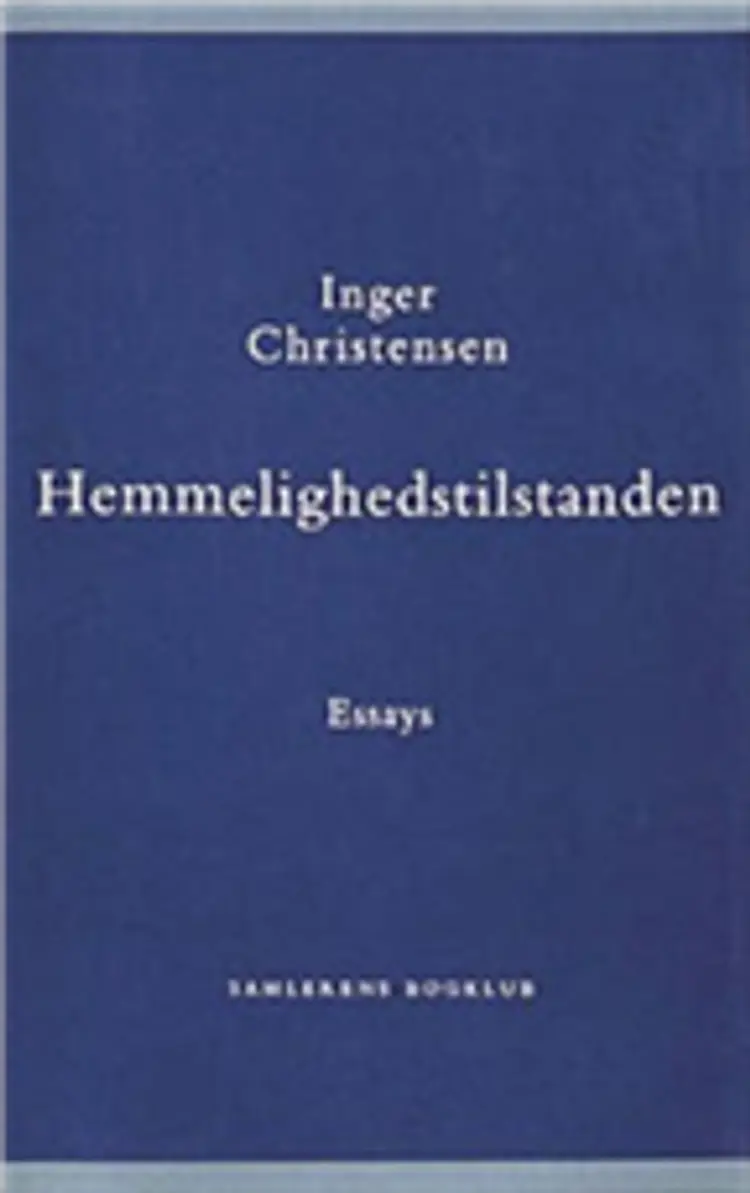 Hemmelighedstilstanden af Inger Christensen