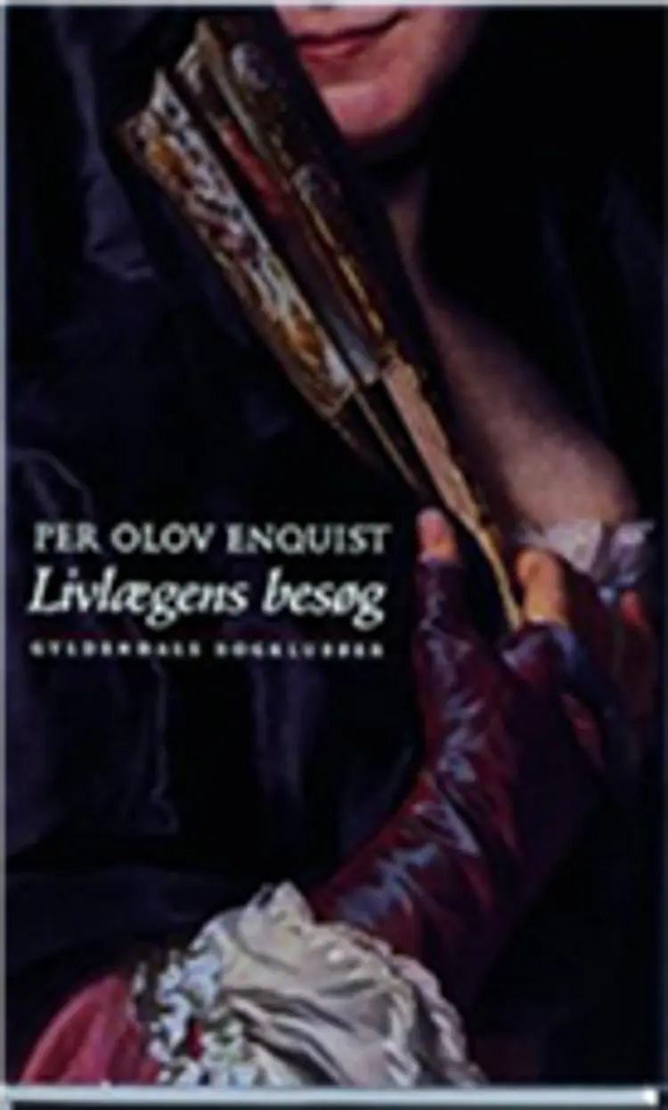 Livlægens besøg af Per Orlov Enquist