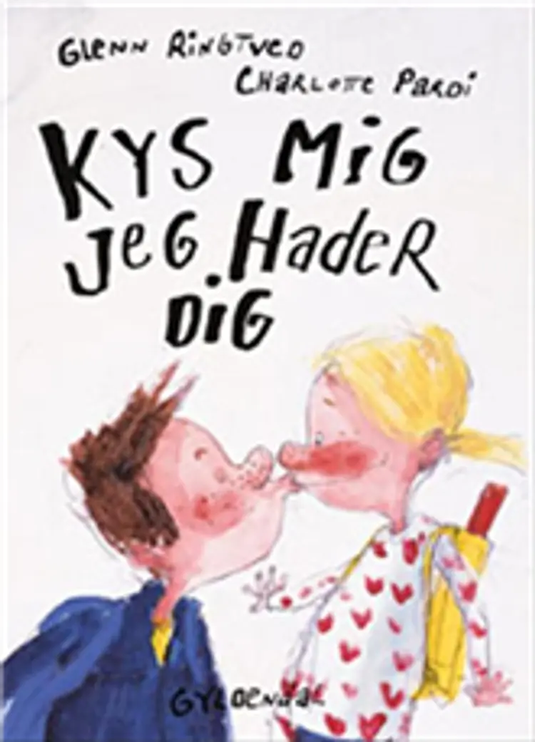 Kys mig, jeg hader dig af -