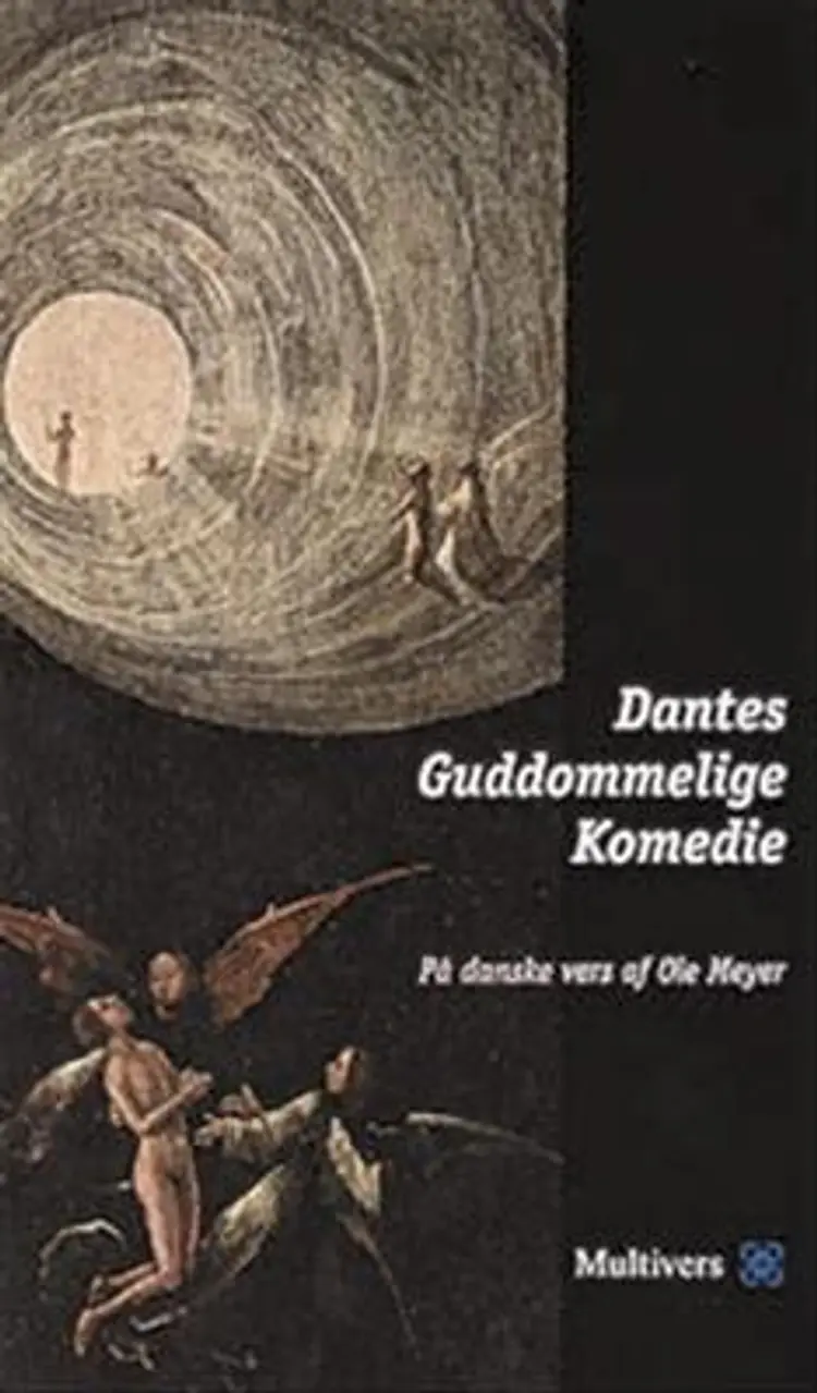 Dantes guddommelige komedie af -