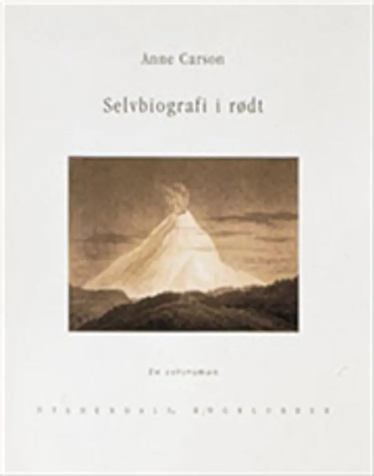 Selvbiografi i rødt af Anne Carson