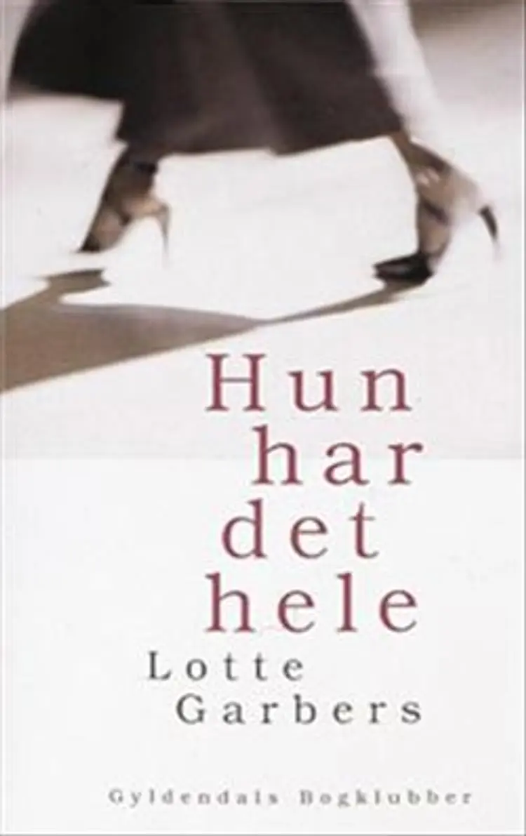 Hun har det hele af -