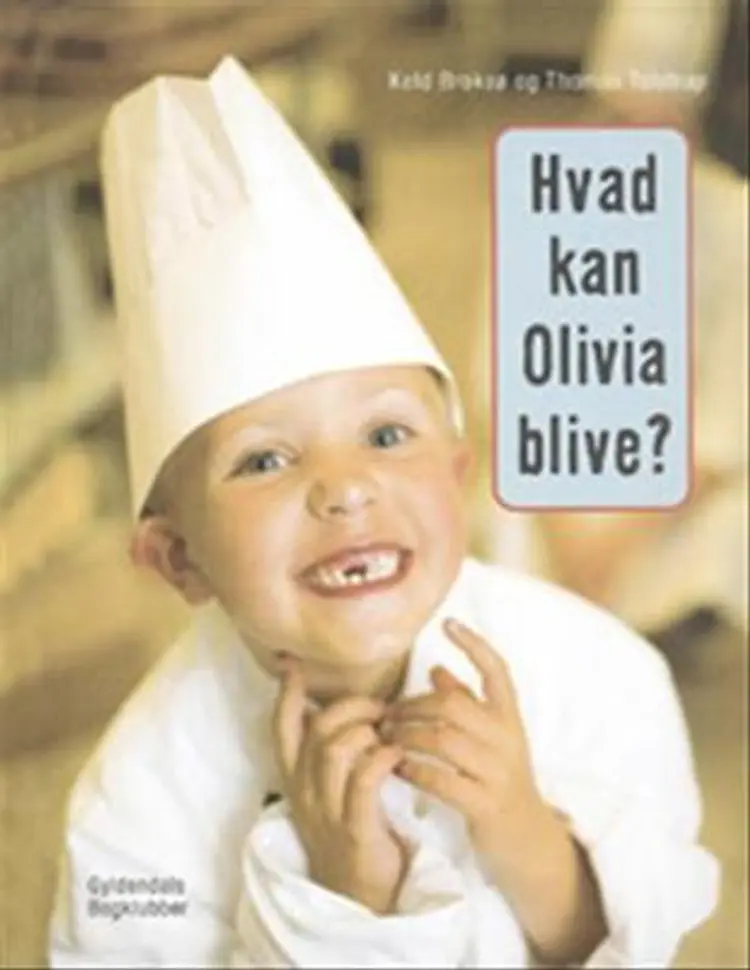 Hvad kan Olivia blive? af -