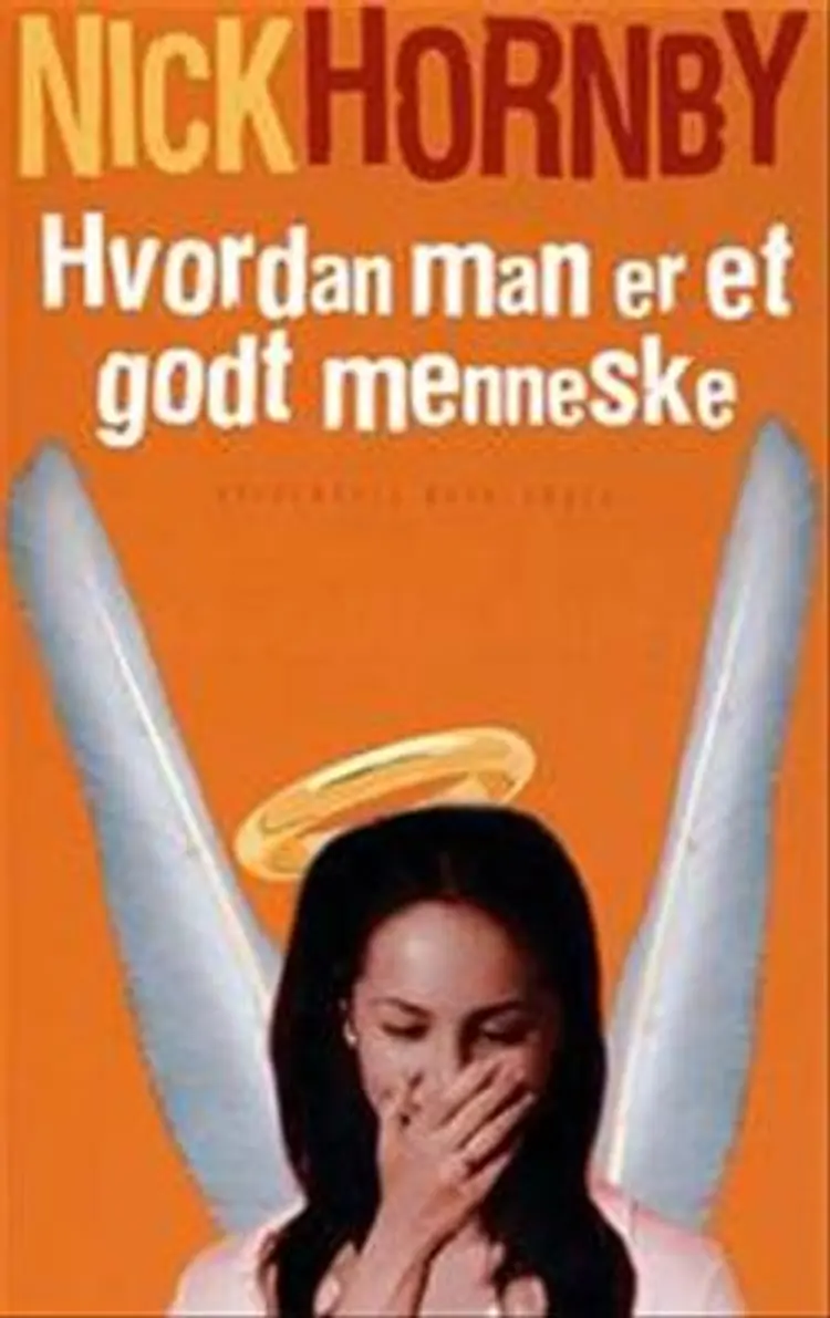 Hvordan man er et godt menneske af -