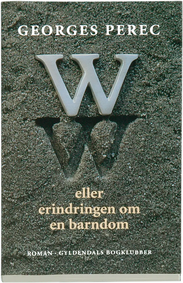 W eller Erindringen om en barndom af Georges Perec