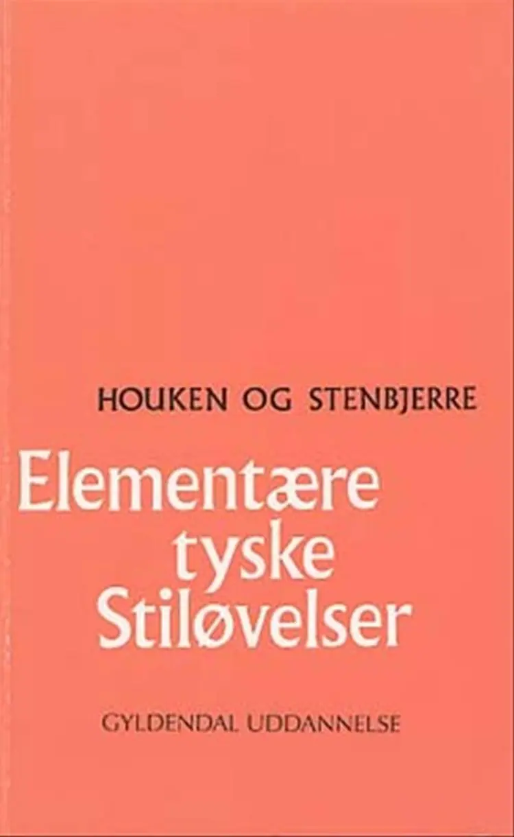 Elementære tyske stiløvelser af Aage Houken