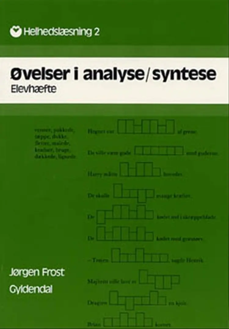 Øvelser i analyse/syntese, elevhæfte af Jørgen Frost