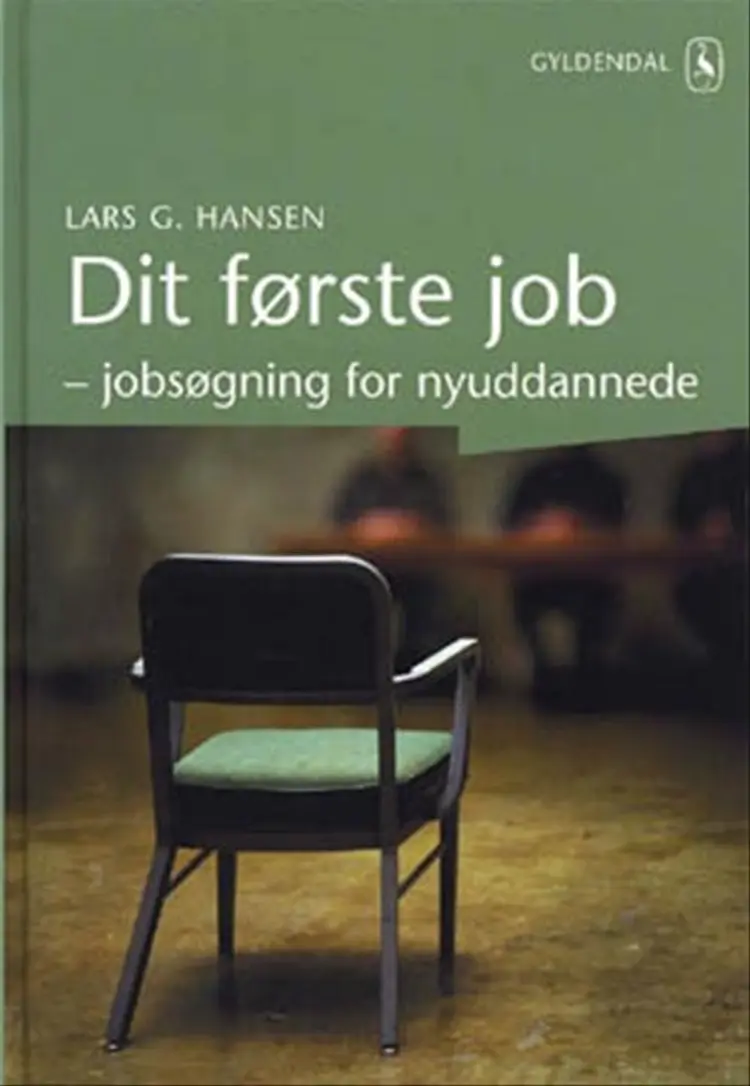 Dit første job af Lars G. Hansen