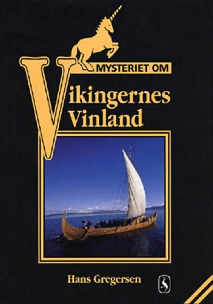 Mysteriet om vikingernes Vinland af Hans Gregersen