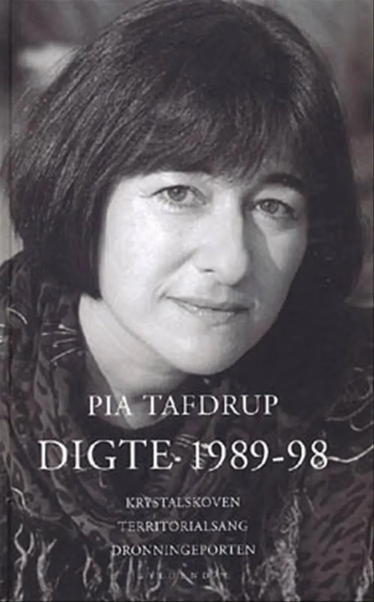 Digte 1989-98 af Pia Tafdrup