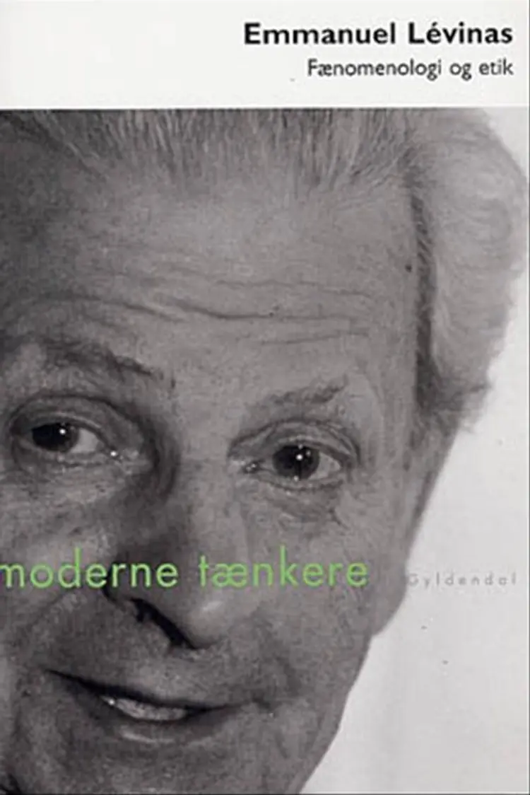 Fænomenologi og etik af Emmanuel Lévinas