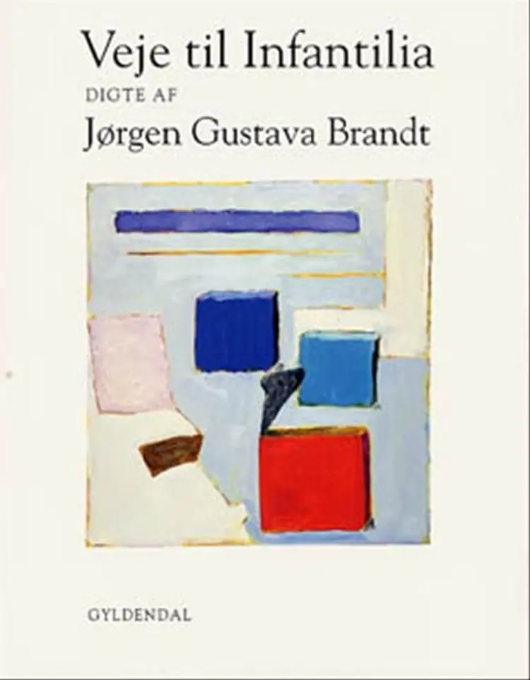 Veje til Infantilia af Jørgen Gustava Brandt