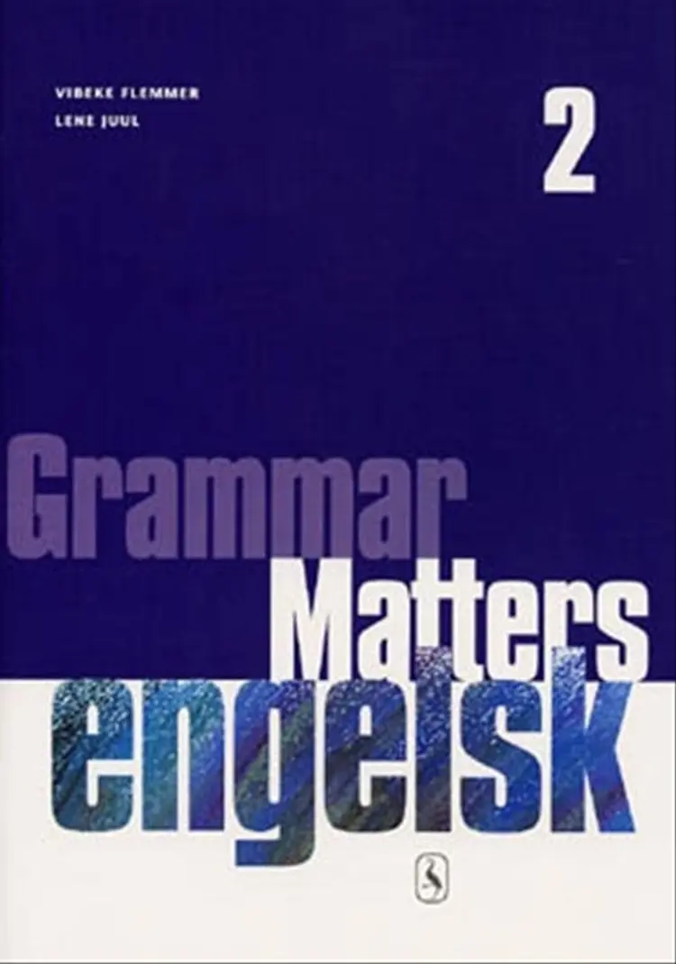 Grammar Matters 2 af Vibeke Flemmer
