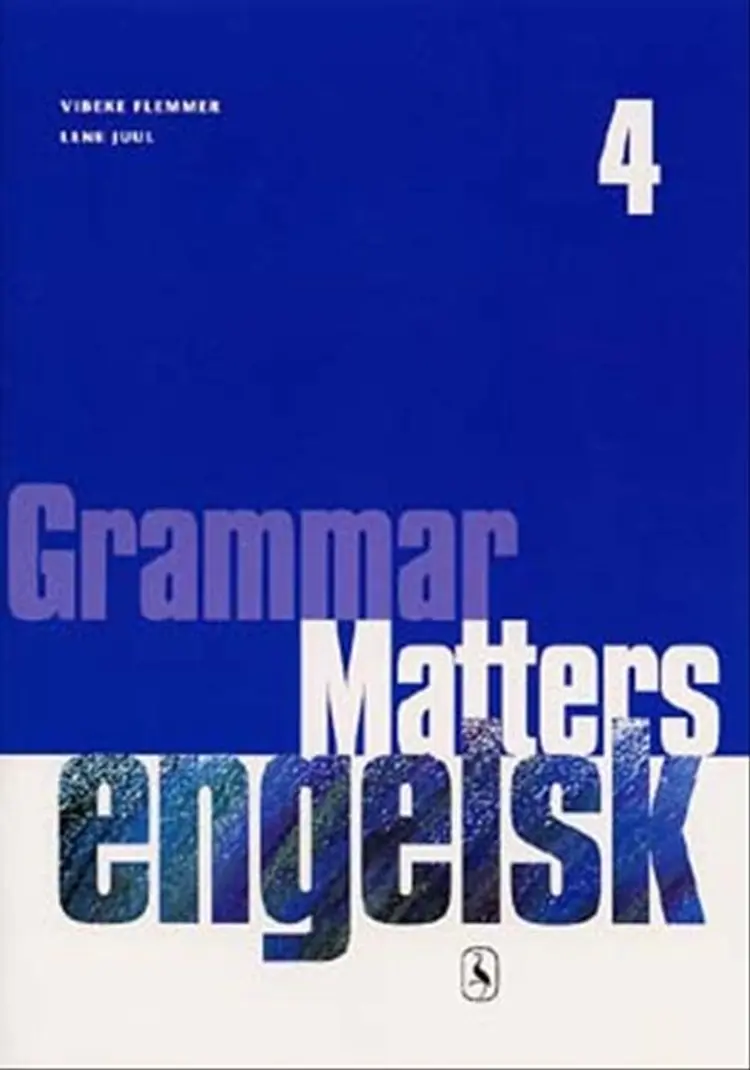 Grammar matters 4 af Vibeke Flemmer