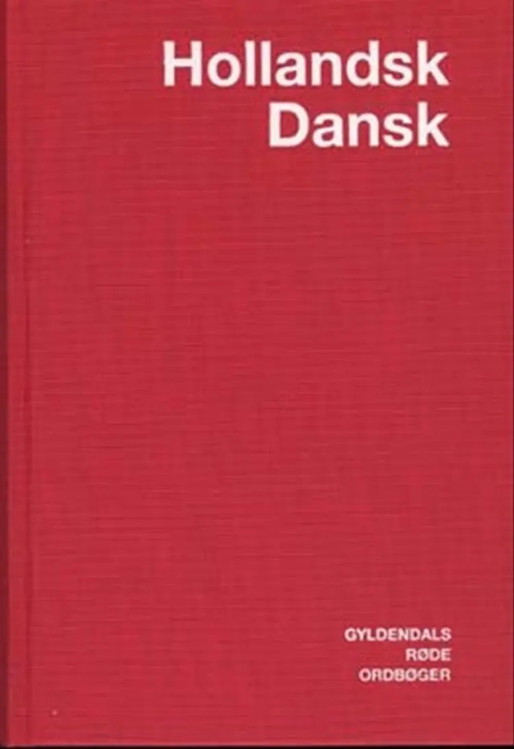 Hollandsk-Dansk Ordbog af - Commissie Lexicografische Vertaalvoorzieningen