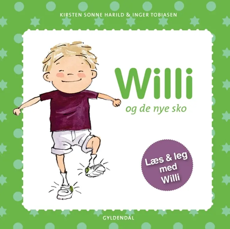 Willi og de nye sko af Kirsten Sonne Harild