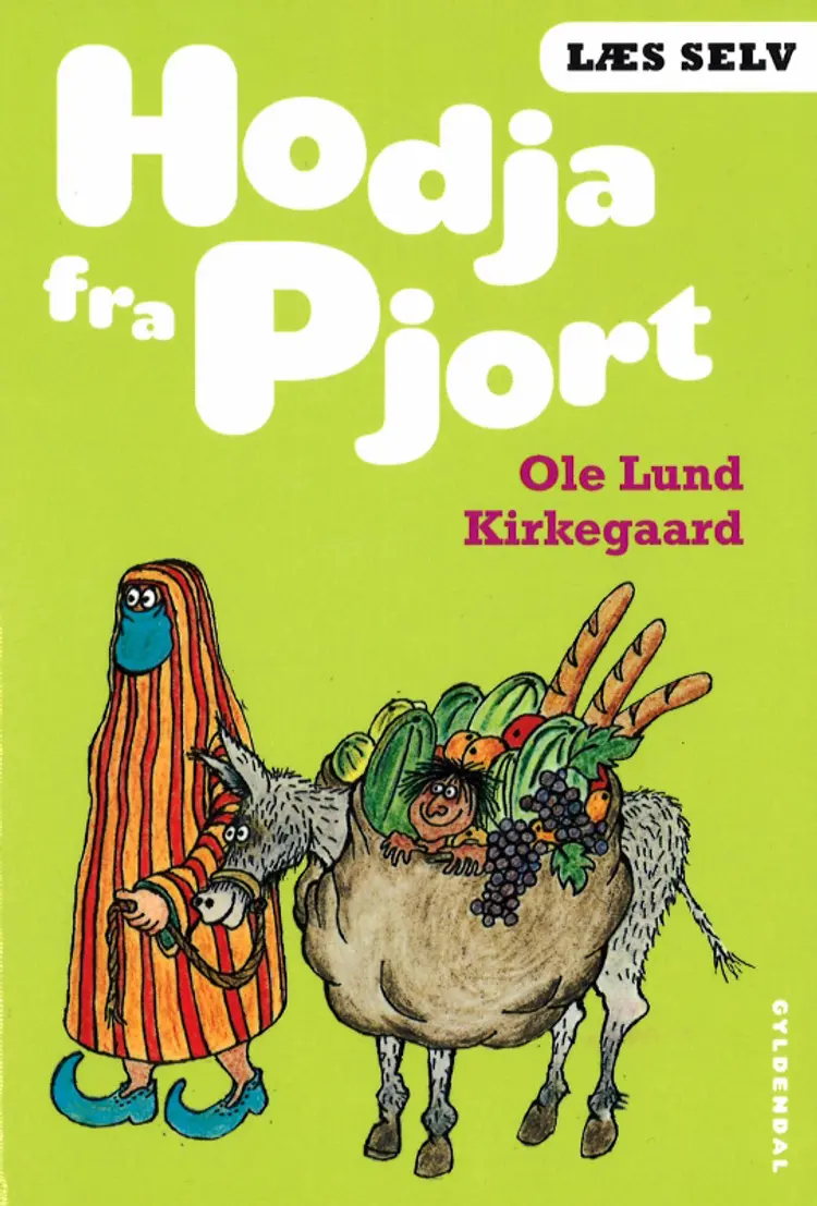 Hodja fra Pjort af Ole Lund Kirkegaard