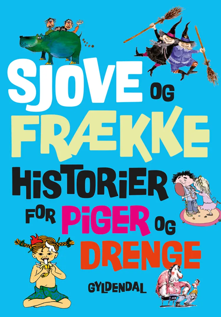 Sjove og frække historier for piger og drenge af Kim Fupz Aakeson