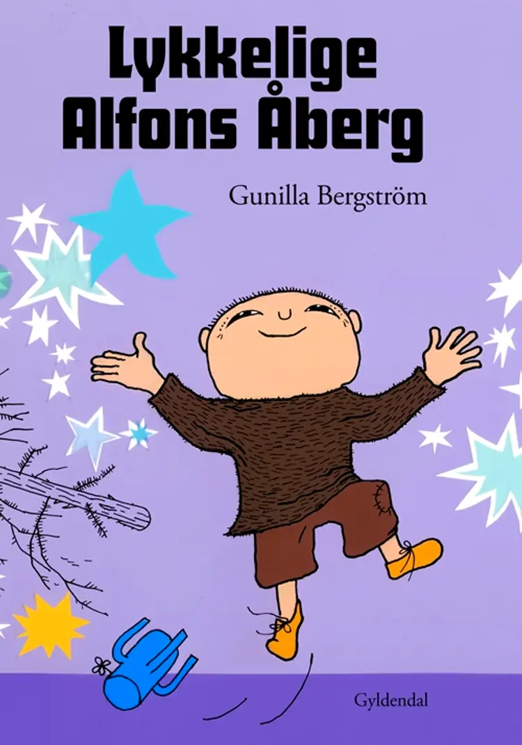 Lykkelige Alfons Åberg af Gunilla Bergström