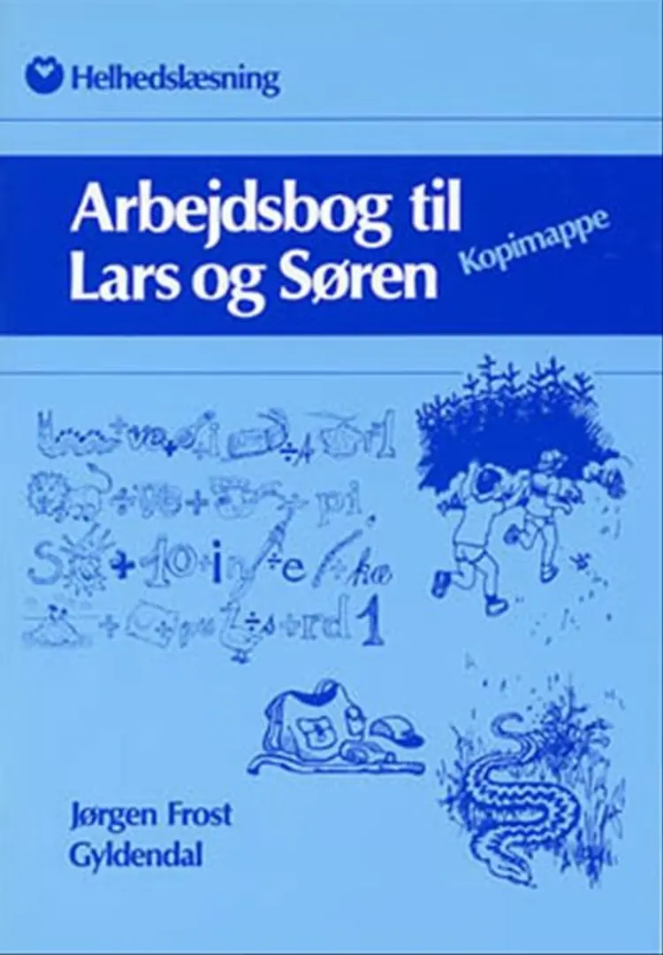 Arbejdsbog til Lars og Søren af Jørgen Frost