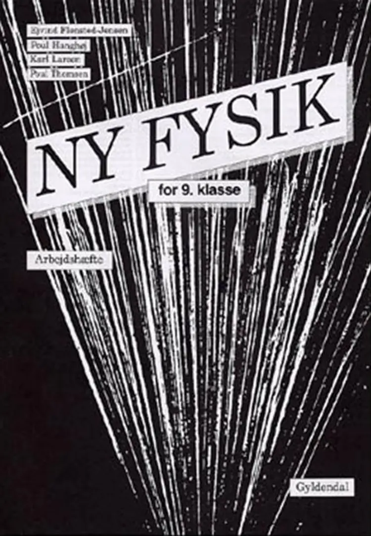 Ny fysik for 9. klasse af Ejvind Flensted-Jensen