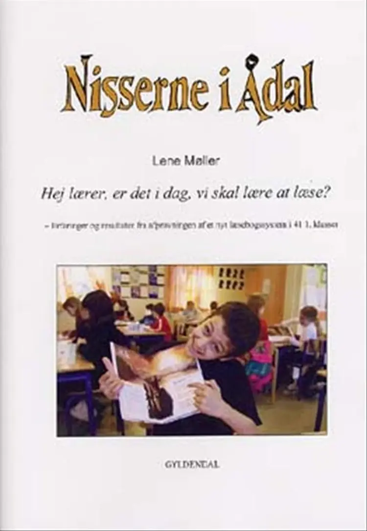 Hej lærer, er det i dag vi skal lære at læse? af Lene Møller