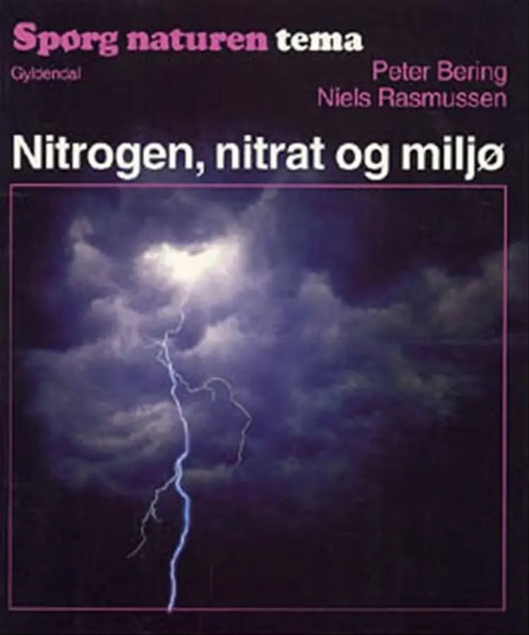 Nitrogen, nitrat og miljø af Peter Bering
