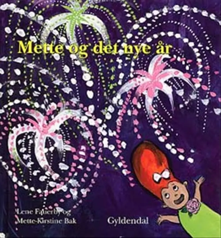 Mette og det nye år af Lene Fauerby