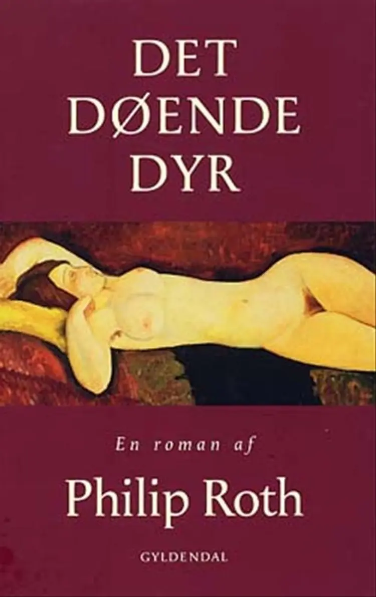 Det døende dyr af Philip Roth