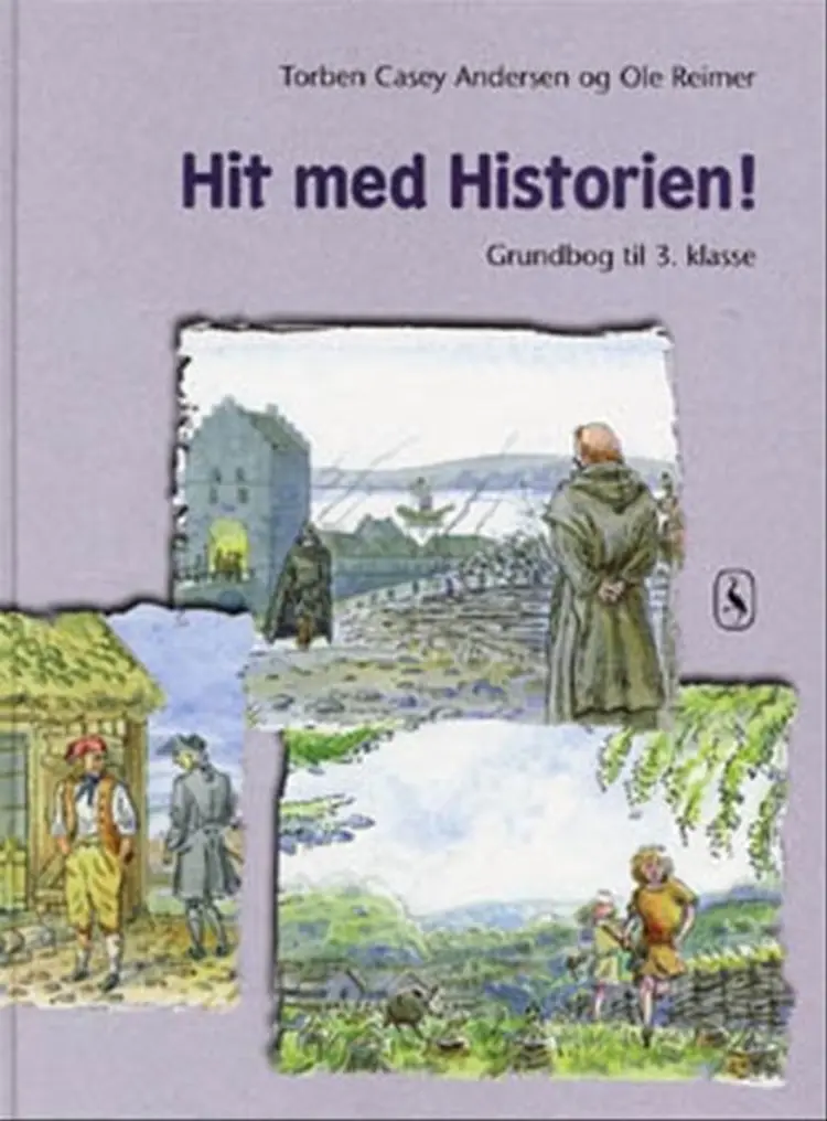Hit med historien! - grundbog til 3. klasse af Peter Bay Alexandersen