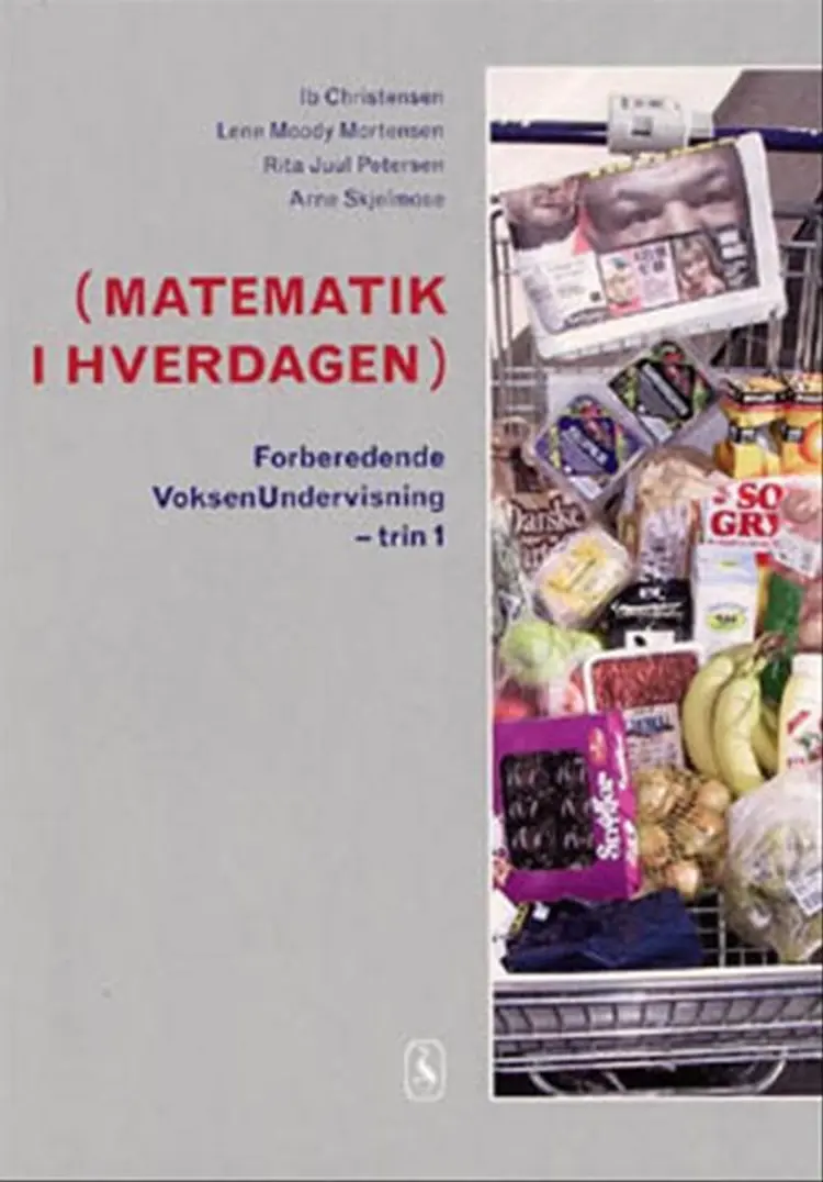 Matematik i hverdagen af Lene Moody Mortensen