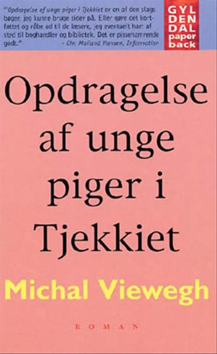 Opdragelse af unge piger i Tjekkiet af Michal Viewegh