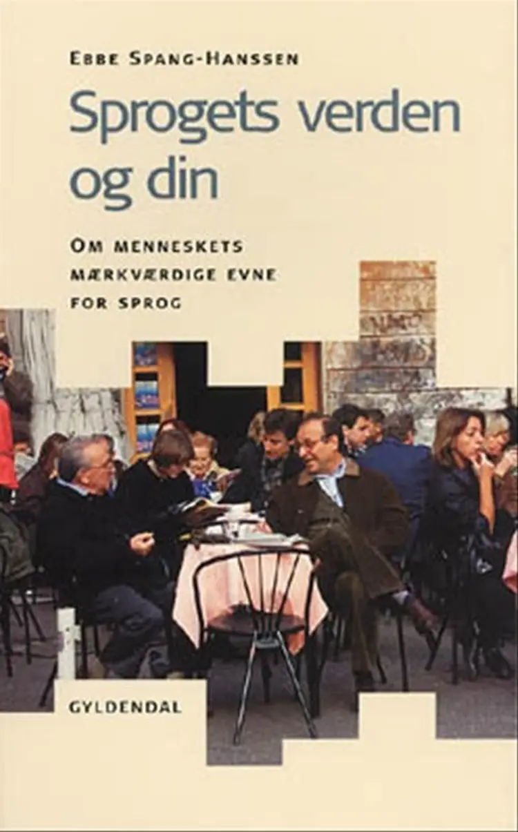 Sprogets verden og din af Ebbe Spang-Hanssen