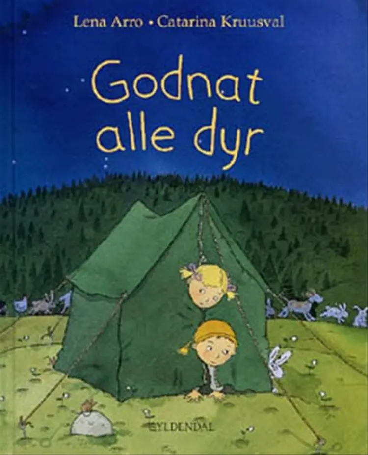 Godnat alle dyr af Lena Arro
