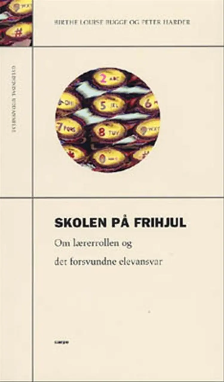 Skolen på frihjul af Peter Harder