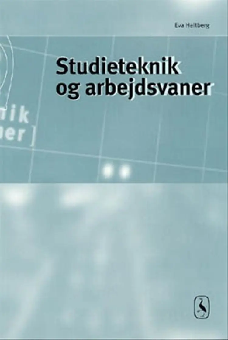 Studieteknik og arbejdsvaner af Eva Heltberg