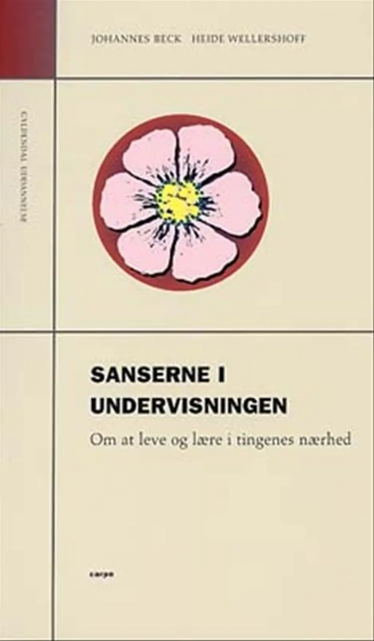 Sanserne i undervisningen af Heide Wellershoff