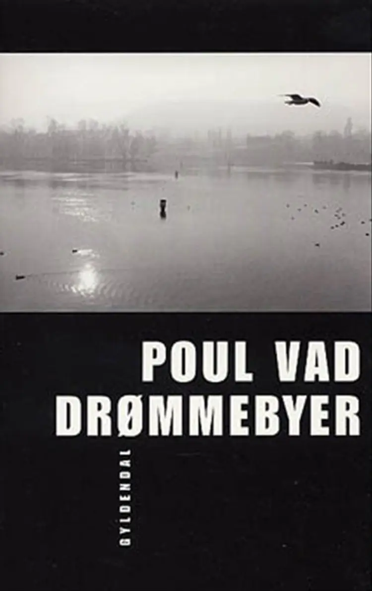 Drømmebyer af Poul Vad