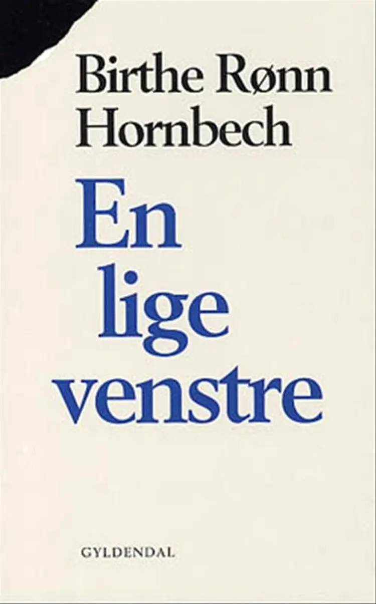 En lige venstre af Birthe Rønn Hornbech