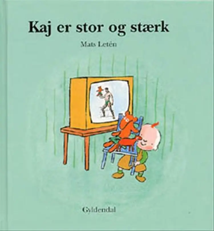 Kaj er stor og stærk af Mats Letén