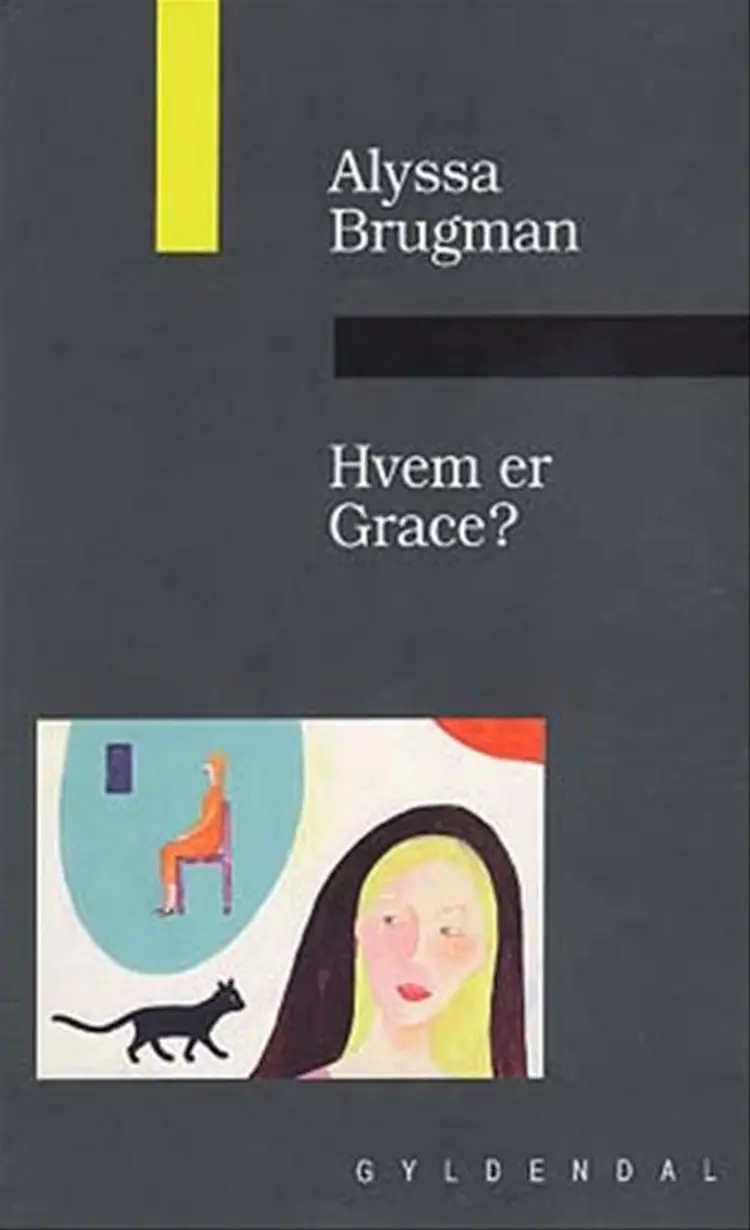 Hvem er Grace? af Alyssa Brugman