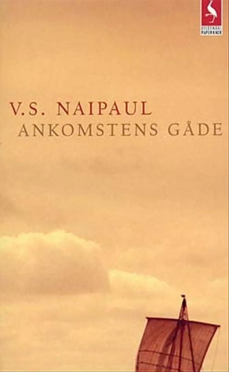 Ankomstens gåde af V. S. Naipaul