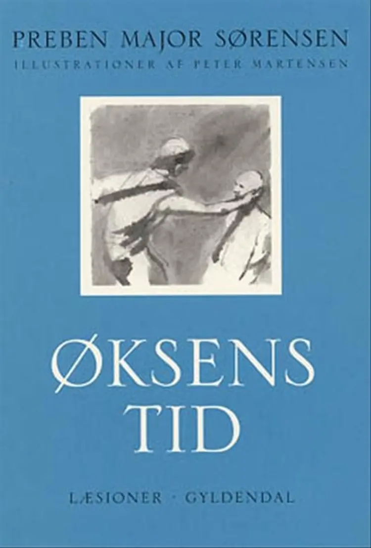 Øksens tid af Preben Major Sørensen