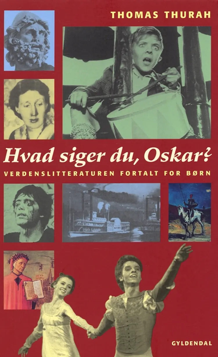Hvad siger du, Oskar? af Thomas Thurah