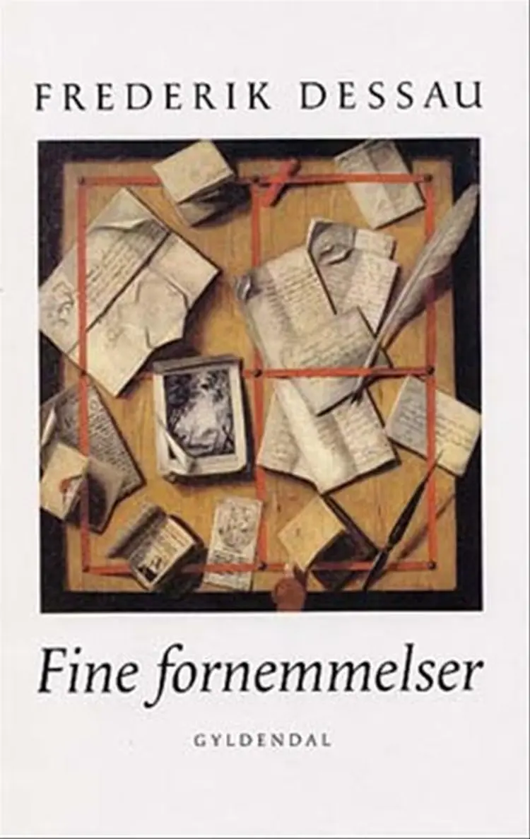 Fine fornemmelser af Frederik Dessau
