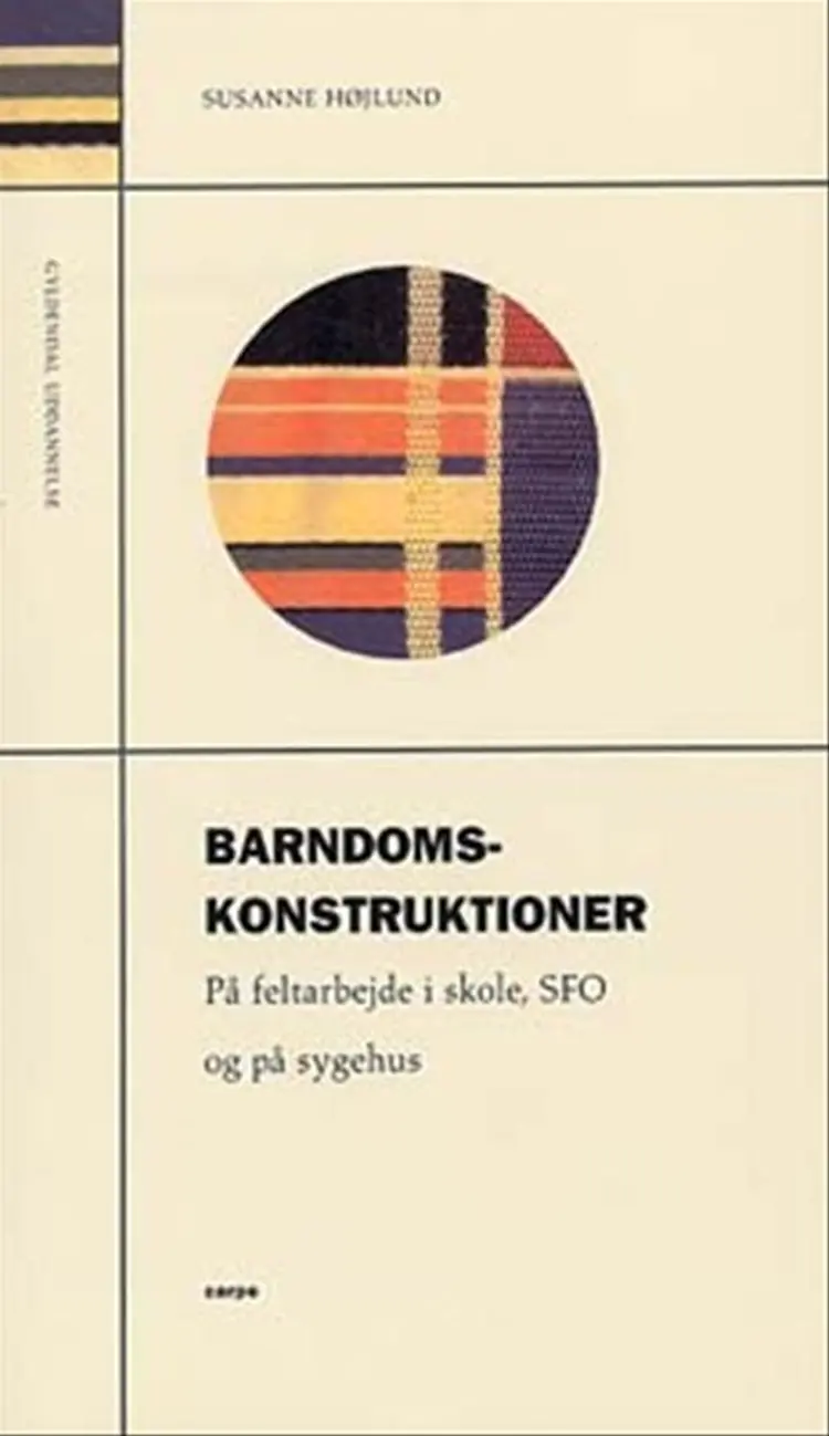Barndomskonstruktioner af Susanne Højlund