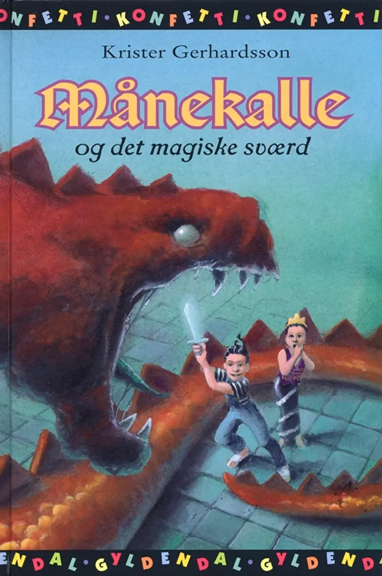 Månekalle og det magiske sværd af Krister Gerhardsson