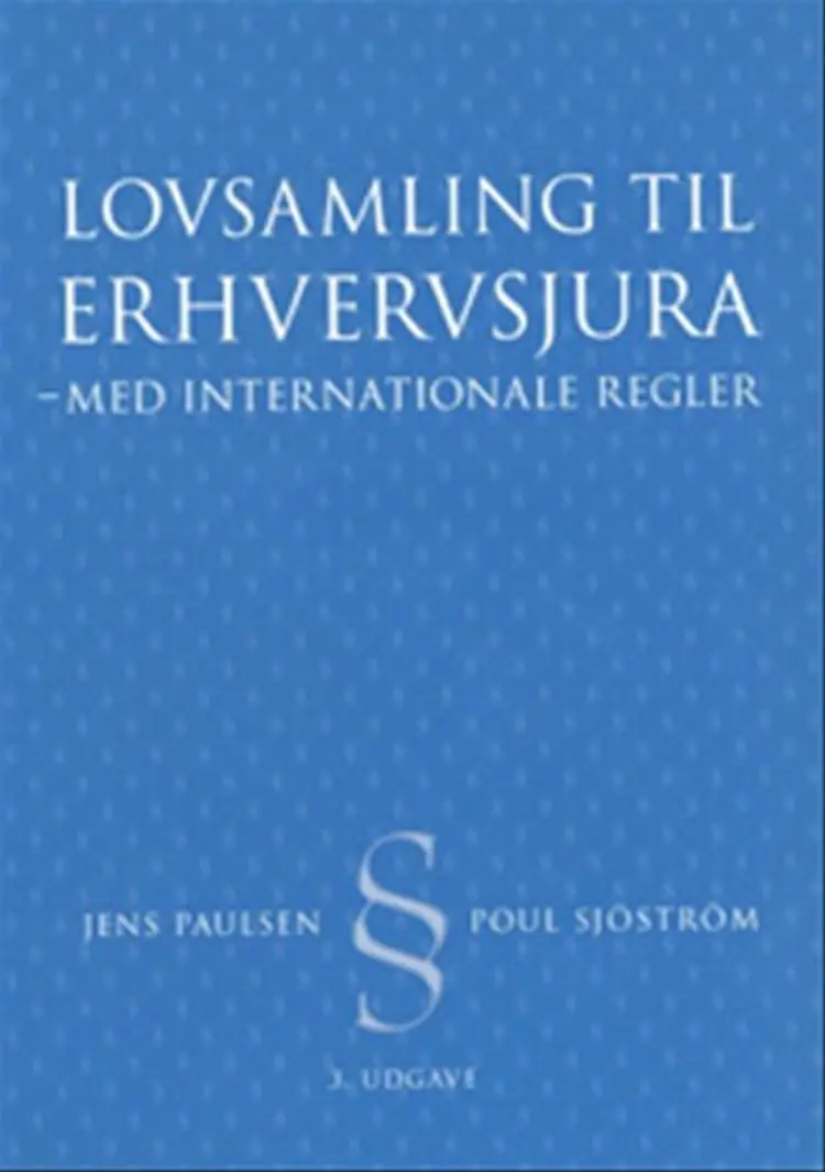 Lovsamling til erhvervsjura - med internationale regler af Jens Paulsen