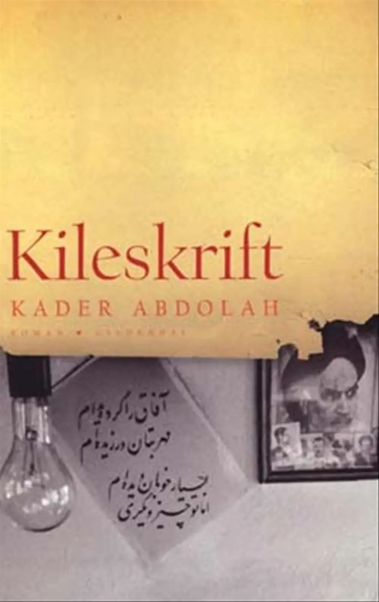 Kileskrift af Kader Abdolah