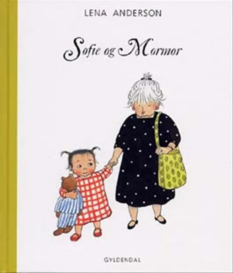 Sofie og mormor af Lena Anderson